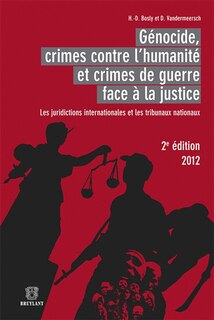 Couverture_Génocide, crimes contre l'humanité et crimes de guerre face à la justice