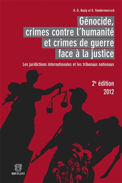 Couverture_Génocide, crimes contre l'humanité et crimes de guerre face à la justice