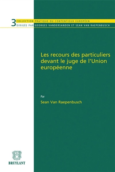 Couverture_Les recours des particuliers devant le juge de l'Union européenne