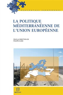 Front cover_La politique méditerranéenne de l'Union européenne