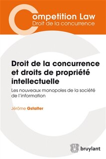 Front cover_Droit de la concurrence et droits de propri&eacute;t&eacute; intellectuelle