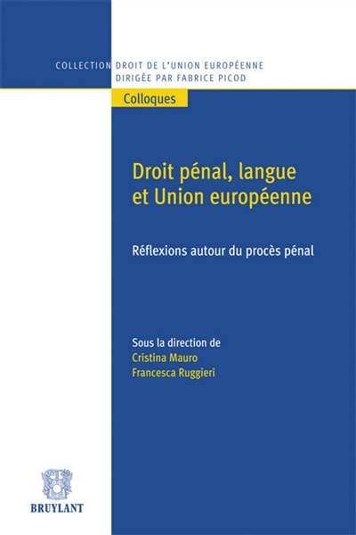 Couverture_Droit p&eacute;nal, langue et Union europ&eacute;enne