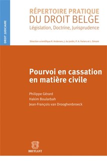 Couverture_Pourvoi en cassation en matière civile : droit judiciaire