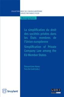 Couverture_La simplification du droit des sociétés privées dans les Etats membres de l'Union européenne