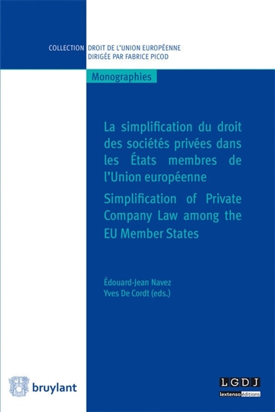 Couverture_La simplification du droit des sociétés privées dans les Etats membres de l'Union européenne