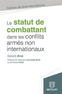 Front cover_Le statut de combattant dans les conflits armés non internationaux