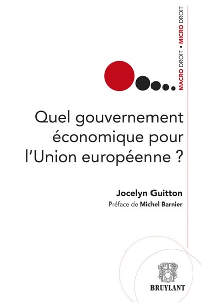 Couverture_Quel gouvernement économique pour l'Union européenne ?