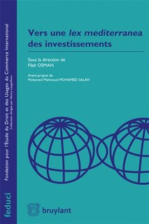 Front cover_Vers une lex mediterranea des investissements