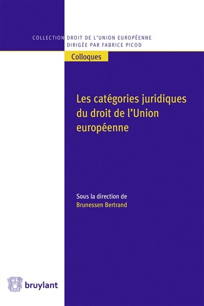 Couverture_Les catégories juridiques du droit de l'Union européenne