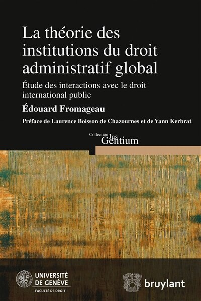 Couverture_La théorie des institutions du droit administratif global
