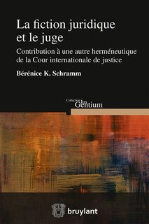 Front cover_La fiction juridique et le juge