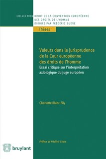 Front cover_Valeurs dans la jurisprudence de la Cour européenne des droits de l'homme