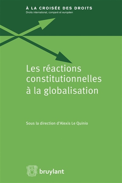Front cover_Les réactions constitutionnelles à la globalisation