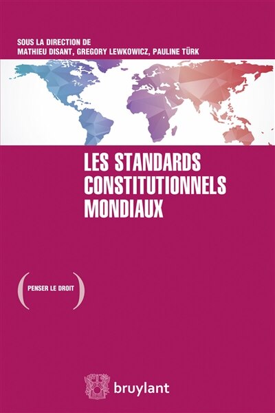 Front cover_Les standards constitutionnels mondiaux
