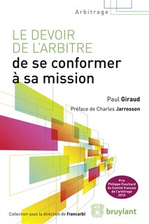 Front cover_Le devoir de l'arbitre de se conformer à sa mission