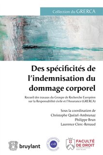 Front cover_Des spécificités de l'indemnisation du dommage corporel