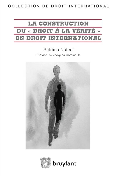 Front cover_La construction du droit à la vérité en droit international