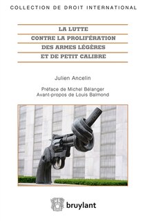 Front cover_La lutte contre la prolifération des armes légères et de petit calibre