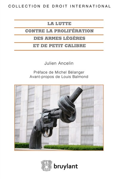 Front cover_La lutte contre la prolifération des armes légères et de petit calibre