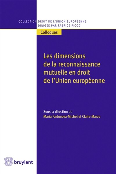 Couverture_Les dimensions de la reconnaissance mutuelle en droit de l'Union européenne