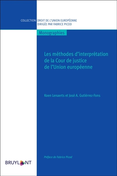 Front cover_Les méthodes d'interprétation de la Cour de justice de l'Union européenne