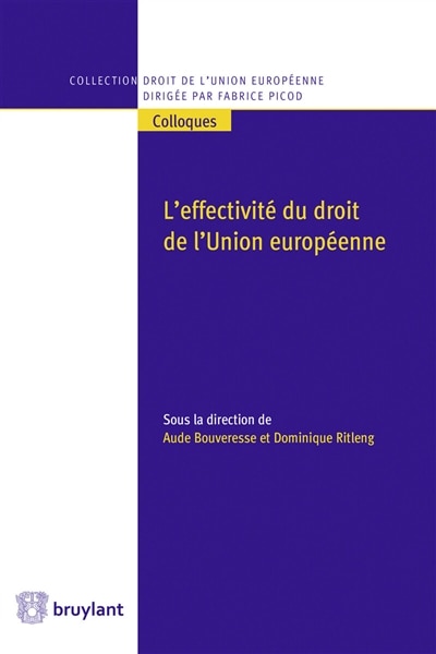 Couverture_L' effectivit&eacute; du droit de l'Union europ&eacute;enne