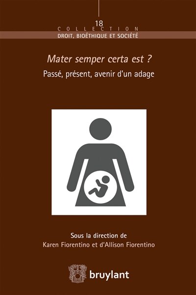Front cover_Mater semper certa est ? : passé, présent, avenir d'un adage