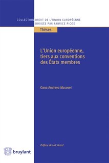 Front cover_L' Union européenne, tiers aux conventions des Etats membres