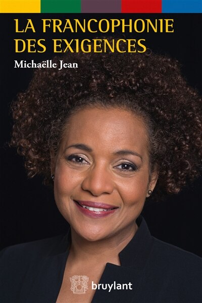 Front cover_La francophonie des exigences au service des peuples et au coeur des urgences du monde