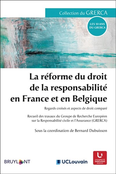 Couverture_La réforme du droit de la responsabilité en France et en Belgique