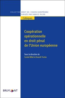 Front cover_Coopération opérationnelle en droit pénal de l'Union européenne
