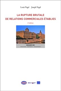 Front cover_La rupture brutale de relations commerciales établies