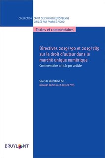 Front cover_Directives 2019-790 et 2019-789 sur le droit d'auteur dans le marché unique numérique : commentaire article par article