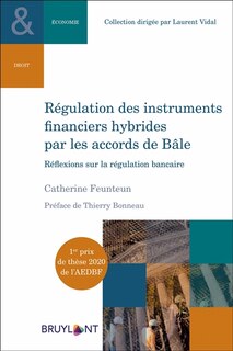 Front cover_Régulation des instruments financiers hybrides par les accords de Bâle