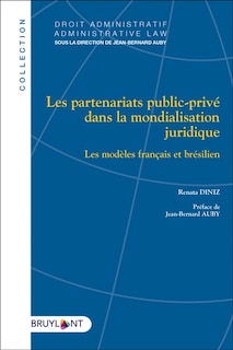 Front cover_Les partenariats public-privé dans la mondialisation juridique