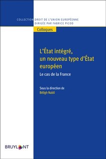 Front cover_L' Etat intégré, un nouveau type d'Etat européen