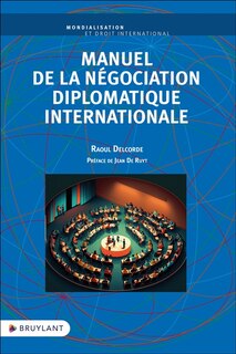 Couverture_Manuel de la négociation diplomatique internationale