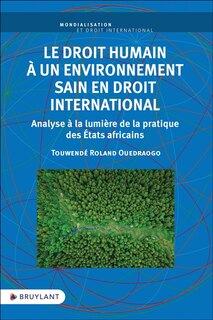 Front cover_Le droit humain à un environnement sain en droit international
