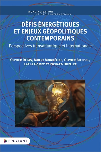 Front cover_Défis énergétiques et enjeux géopolitiques contemporains : perspectives transatlantique et internationale
