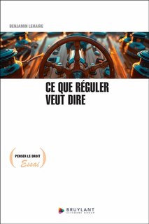 Front cover_Ce que réguler veut dire
