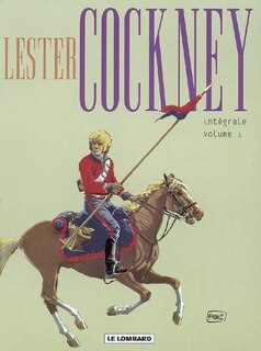 Couverture_Lester Cockney 01 Intégrale - T. 01 à 05
