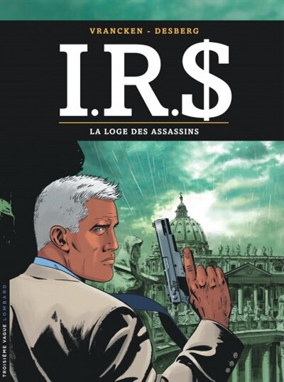 Couverture_IRS, Vol. 10. La loge des assassins