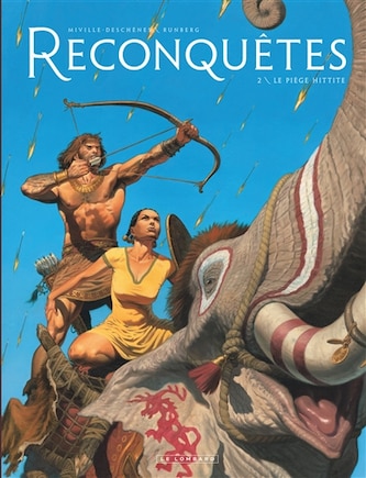 Reconquêtes 02 : Le piège hittite