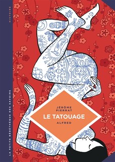 Couverture_Le tatouage : histoire d'une pratique ancestrale