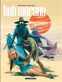 Couverture_Bob Morane : intégrale, Vol. 7