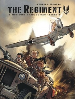 Front cover_The regiment : l'histoire vraie du SAS, Vol. 3