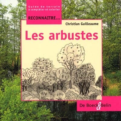 Front cover_Reconnaître... les arbustes