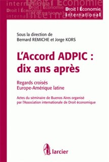 Couverture_L' accord ADPIC, dix ans après