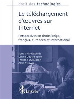 Couverture_Le téléchargement d'oeuvres sur Internet