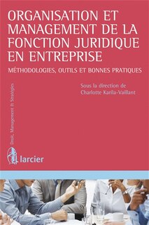 Couverture_Organisation et management de la fonction juridique en entreprise